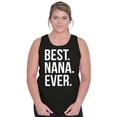 thumbnail image 1 of Best Nana Ever Grandmother Grandma Tank Top Tee Shirt Women Brisco Brands M, 1 of 6