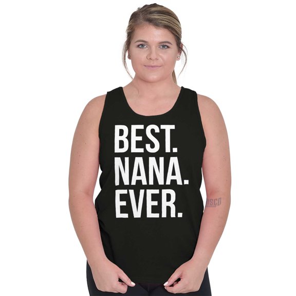 Best Nana Ever Grandmother Grandma Womens Plus Size Graphic Tank Top Brisco Brands 3X