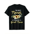 thumbnail image 1 of The Best Nanas Get Promoted To Great Nana New Great Nana T-Shirt, 100% Cotton, Halloween Thanksgiving Christmas Gift for Men Women Family Friends, S-XXXL, Black, 1 of 5