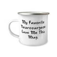 thumbnail image 1 of Best Neurosurgeon Gifts, My Favorite Neurosurgeon Gave Me, Special Birthday 12oz Camper Mug For Men Women, From Team Leader, Birthday gift ideas, Unique birthday gifts, Personalized birthday gifts,, 1 of 2
