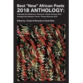thumbnail image 1 of Best "New" African Poets 2018 Anthology, (Paperback), 1 of 1