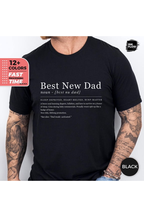 Best New Dad Definition T Shirt First Fathers Day Tee New Dad Shirt Gift Tshirt For Him Expecting Dad Top Papa Tee All Size S-3XL