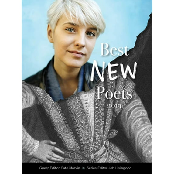 Pre-Owned Best New Poets 2019: 50 Poems from Emerging Writers (Paperback) 0997562331 9780997562330