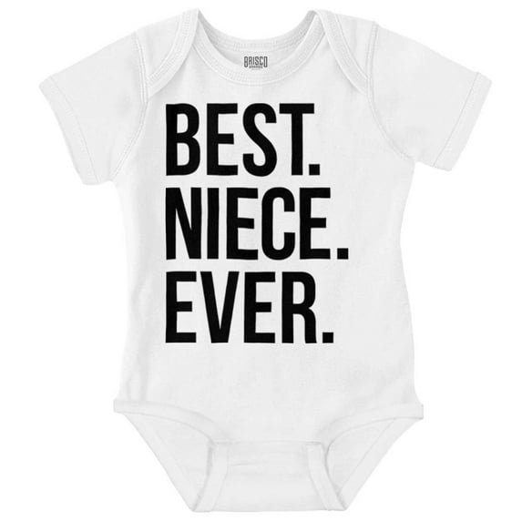 Best Niece Ever Cute Family Relative Bodysuit Jumper Girls Infant Baby Brisco Brands 12M