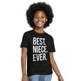 thumbnail image 1 of Best Niece Ever Cute Family Relative Girls Kids T Shirt Tees Teen Brisco Brands L, 1 of 2