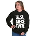 thumbnail image 1 of Best Niece Ever Cute Family Relative Women Crewneck Sweatshirt Brisco Brands X, 1 of 6