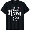 thumbnail image 1 of Best Nona Ever Love T Shirt For Grandmother Grandma, 1 of 4