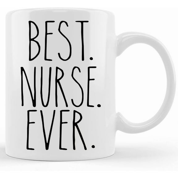 Best Nurse Ever Coffee Mug Gift Custom Name Coffee Cup Nurse Rn Medical Appreciation Week Gift Gifts For Her 333, Ceramic Novelty Coffee Mugs 11oz, 15oz Mug, Tea Cup, Gift P