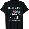 thumbnail image 1 of Best OB/GYN Nurse Obstetrics And Gynecology Nursing T-Shirt, 1 of 4