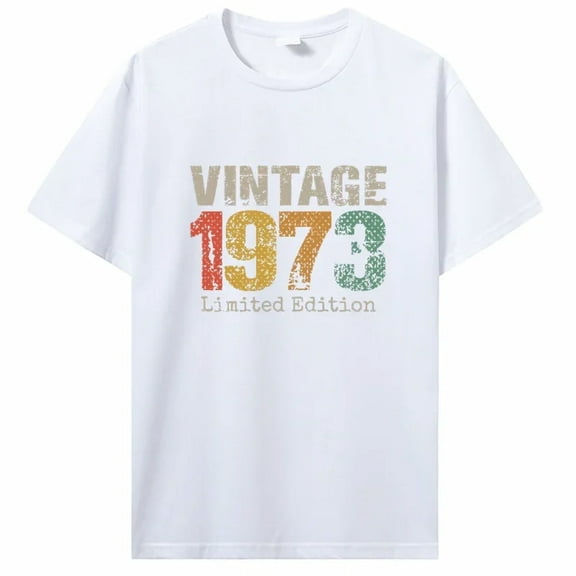 Best Of 1973 Birthday Gifts T Shirts Men's Clothing Pure Cotton Funny Letter Print High Quality Old Tee Shirt Tshirt