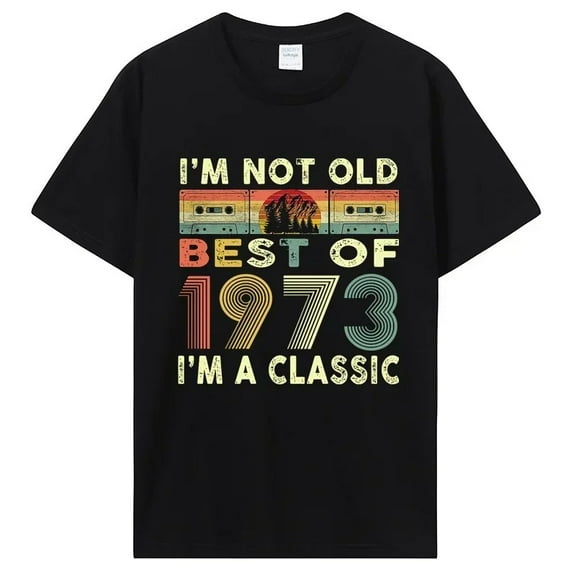 Best Of 1973 Birthday Gifts T Shirts Tshirt Men's Clothing Pure Cotton Funny Letter Print High Quality Old Tee Shirt