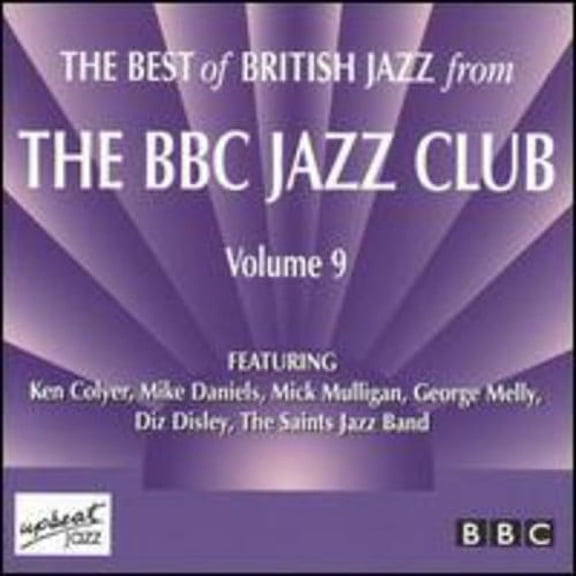 Best Of British Jazz From The Bbc Jazz Club, Vol. 9
