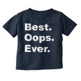 thumbnail image 1 of Best Oops Ever Cute Surprise Babies Toddler Boy Girl T Shirt Infant Toddler Brisco Brands 18M, 1 of 6