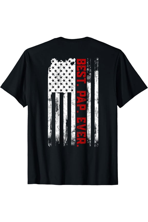 Best Pap Ever American USA flag Father’s Day gift Pap Pap T-Shirt