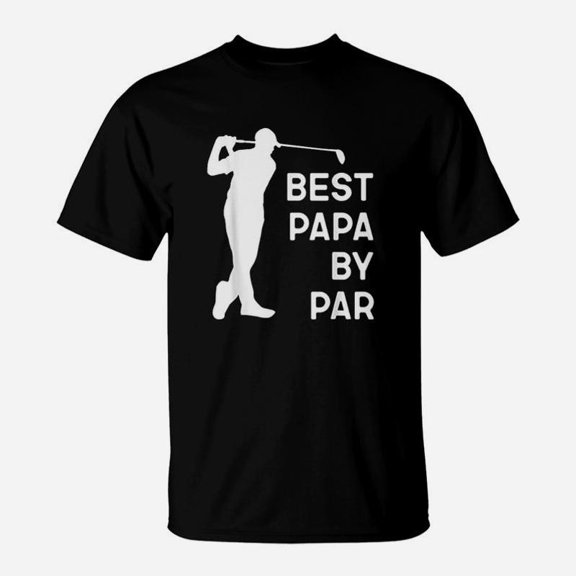 Best Papa By Par Golf Fathers Day TShirt