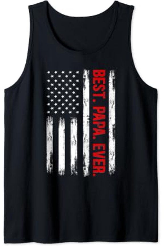 Best Papa Ever Dad Grandpa Father Tank Top Size S-3XL