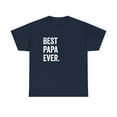 thumbnail image 1 of Best Papa Ever Shirt - Gift For Dad - Father's Day Gift Grandpa - ID: 132, 1 of 7