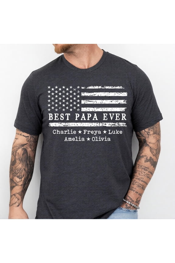 Best Papa Ever Shirt, Personalizeds Names Tee, Patriotic Flag Papa Gift, Father's Day Grandpa Shirt For Him