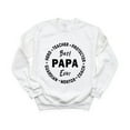 thumbnail image 1 of Best Papa Ever Simple Loving Gift Grandfathers Papa Love Cute Papa Sweatshirt, for men & women, up to size 5XL, 1 of 3