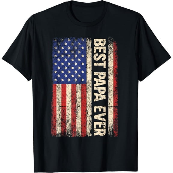 Best Papa Ever Us American Flag Gifts For Father'S Day Men T-Shirt Unisex S-5XL Hot Trending Shirt, Vintage Birthday Gift