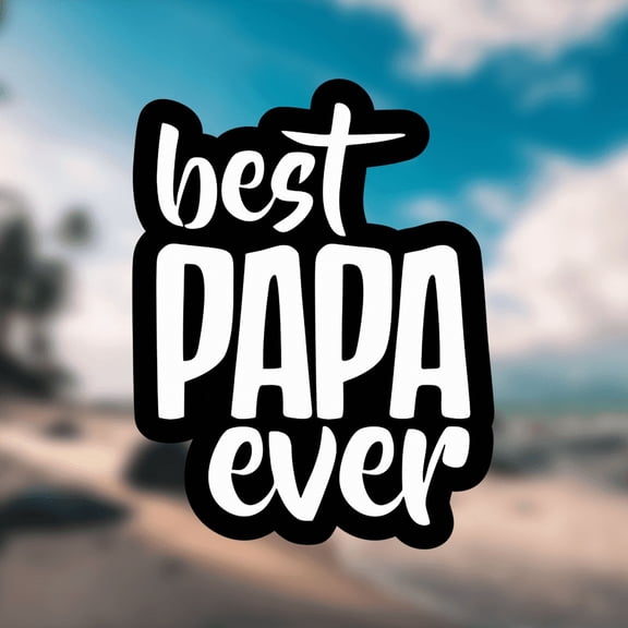 Best Papa Ever Vinyl Decal for Cars, Trucks, Laptops - Durable Adhesive Vinyl Lettering for Vehicles And Electronics