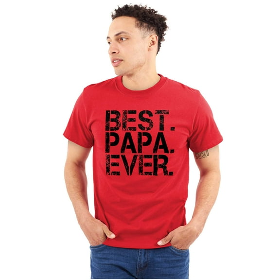 Best Papa Ever Worlds Greatest Dad Men's Graphic T Shirt Tees Brisco Brands X