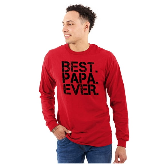Best Papa Ever Worlds Greatest Dad Men's Long Sleeve Tee T Shirt Brisco Brands X