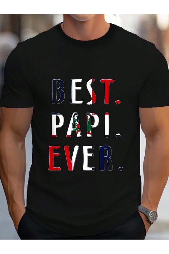 Best Papi Ever Dominican Flag TShirt Men's Cotton Crew Neck Graphic Tee Casual Short Sleeve Solid T-Shirt