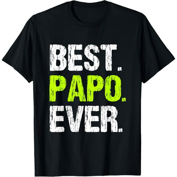 Best Papo Ever Family Funny Cool T-Shirt
