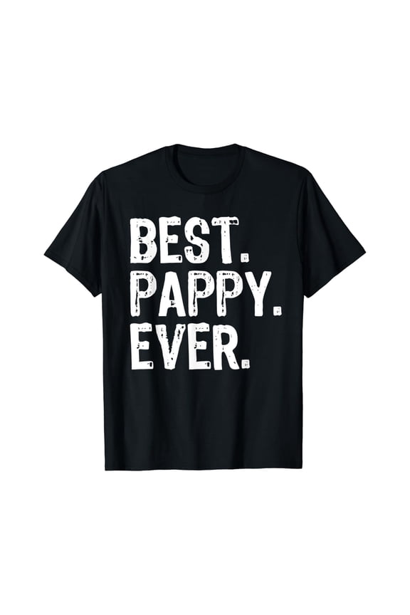 Best Pappy Ever Father'S Day Cool T-Shirt