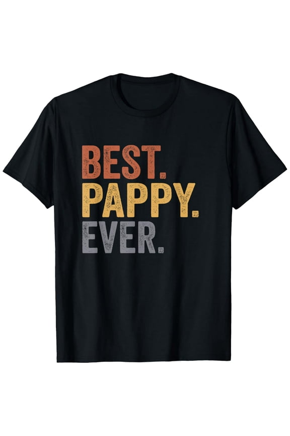 Best Pappy Ever Gifts From Grandkids Pappy Father's Day T-Shirt