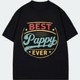 thumbnail image 1 of Best Pappy Ever T Shirt Black Vintage Style Graphic Print For Father Day Gifts, 1 of 4