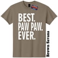 thumbnail image 1 of Best Paw Paw Ever Fathers Day Grandpa Pops T-Shirt Dad The Twisted Donut, 1 of 5
