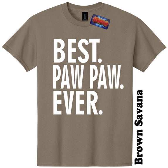 Best Paw Paw Ever Fathers Day Grandpa Pops T-Shirt Dad The Twisted Donut