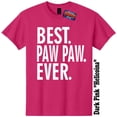 thumbnail image 1 of Best Paw Paw Ever Fathers Day Grandpa Pops T-Shirt Dad The Twisted Donut, 1 of 5