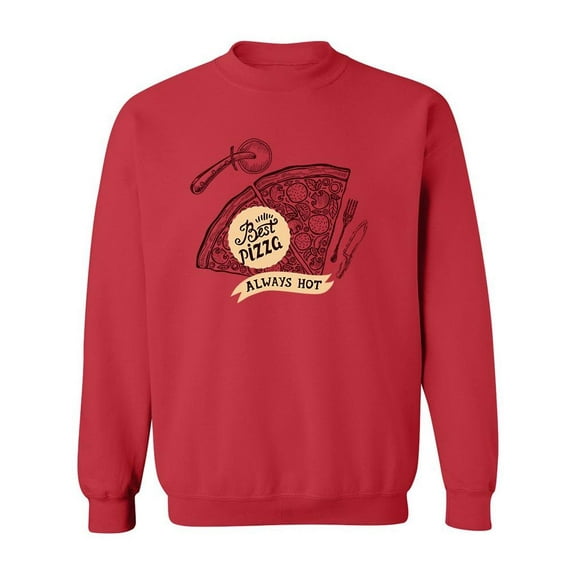 Best Pizza Menu Sweatshirt Men -Image by Shutterstock, Male 3X-Large