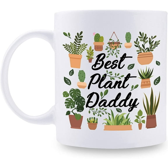 Best Plant Daddy Mug - Birthday Gifts Xmas Gifts for Plant Lover, Gardener, Botanist, Landscaper - 11 oz Coffee Mug