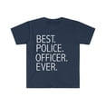 thumbnail image 1 of Best Police Officer Ever Unisex T-shirt S-3XL Career Graduation, 1 of 2