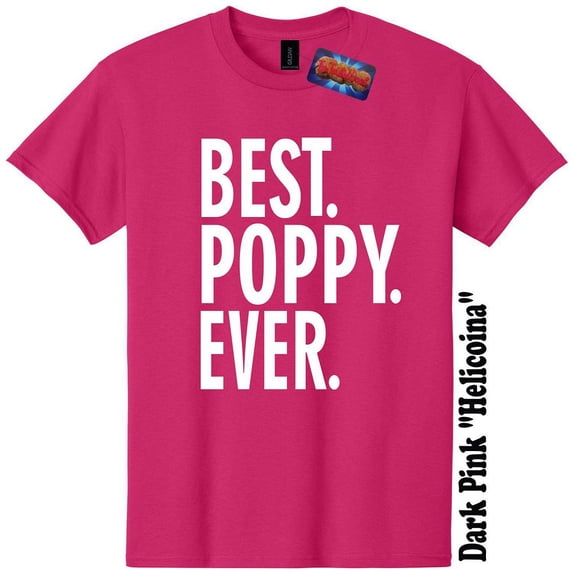 Best Poppy Ever Fathers Day Grandpa Pops T-Shirt Dad The Twisted Donut
