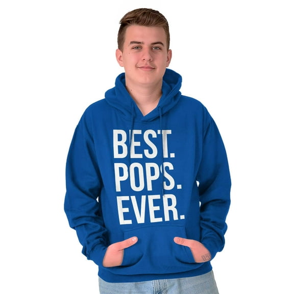 Best Pops Ever Dad Grandpa Far Day Hoodie Hooded Sweatshirt Men Brisco Brands S