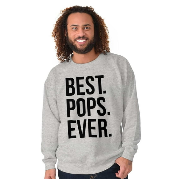 Best Pops Ever Dad Grandpa Far Day Men's Big & Tall Crewneck Sweatshirt Brisco Brands 3X