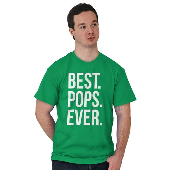 Best Pops Ever Dad Grandpa Far Day Men's Graphic T Shirt Tees Brisco Brands L