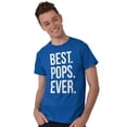 thumbnail image 1 of Best Pops Ever Dad Grandpa Far Day Men's Graphic T Shirt Tees Brisco Brands X, 1 of 6