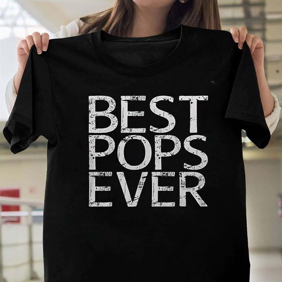 Best Pops Ever Father's Day Simple Family Love Gift Graphic Design T-Shirt Unisex, up to 5XL