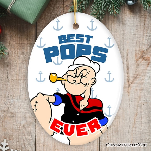 Best Pops Ever Ornament, Classic Popeye the Sailorman Dad Gift and Keepsake for Christmas