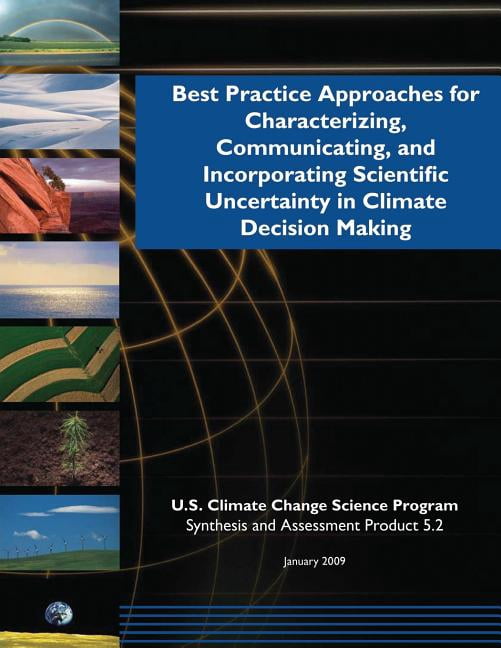 Best Practice Approaches for Characterizing, Communicating, and ...