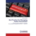 thumbnail image 1 of Best Practice For Managing Public Procurement (Paperback), 1 of 1