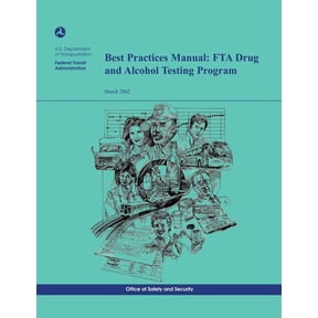 Best Practices Manual: Fta Drug and Alcohol Testing Program