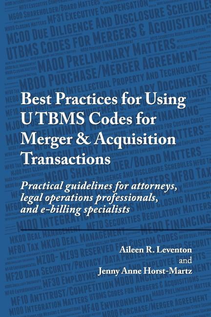 Best Practices for Using UTBMS Codes for Merger & Acquisition ...