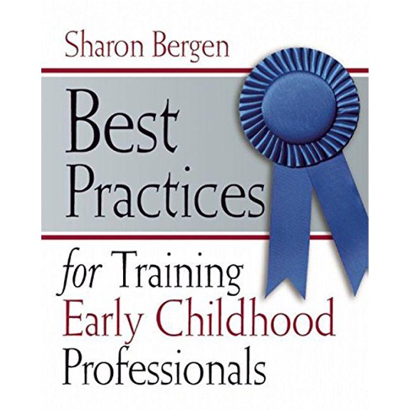 Pre-Owned Best Practices for Training Early Childhood Professionals, (Paperback)